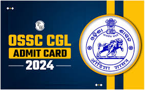 OSSC CGL (Group B & C) Admit Card 2024