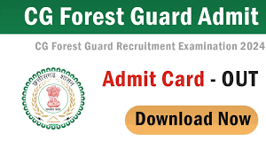 Chhattisgarh Forest Dept Forest Guard Admit Card 2024