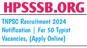 TNPSC Typist Recruitment 2024