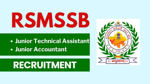 RSMSSB Jr Technical Asst & Account Asst Recruitment 2024