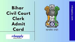 Bihar Civil Court Clerk Admit Card 2024