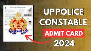 UP Police Civilian Police Constable Admit Card 2024