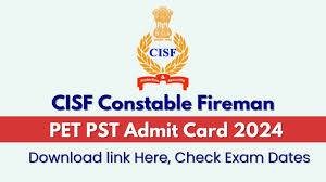 CISF Constable/ Fire (Male) Admit Card 2024