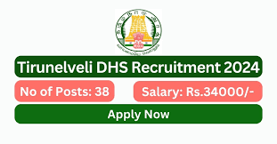 DHS, Tirunelveli Staff Nurse, Medical Officer & Other Recruitment 2024