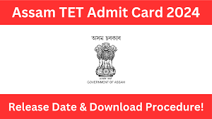 Assam TET 2024