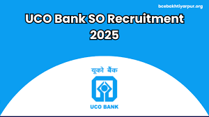 UCO Bank SO Recruitment 2025