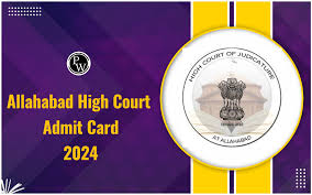 Allahabad High Court Group C & D Admit Card 2024