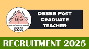 DSSSB PGT Recruitment 2025