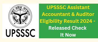 UPSSSC Asst Accountant & Auditor Result 2024