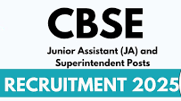 CBSE Junior Assistant, Superintendent Recruitment 2025