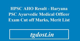 HPSC Ayurvedic MO (Group-B) Exam Result 2024