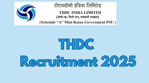 THDC India Limited Recruitment 2025