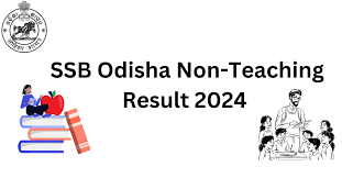 SSB, Odisha Junior Assistant Result 2024