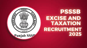 PSSSB Excise and Taxation Inspector Recruitment 2025