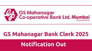 GS Mahanagar Bank Clerks Recruitment 2025