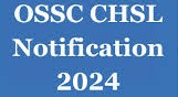 OSSC CHSL (10+2) (Group C) Exam 2024