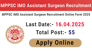 MPPSC IMO Assistant Surgeon Recruitment 2025