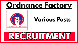 Ordnance Factory Itarsi Recruitment 2025