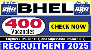 BHEL Engineer Trainee and Supervisor Trainee Recruitment 2025