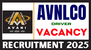 AVNL Driver Recruitment 2025