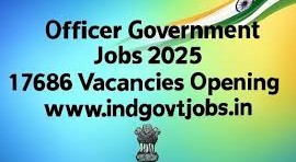 Officer Government Jobs 2025