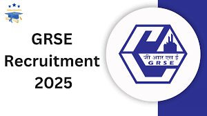 GRSE Recruitment 2025