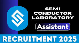 Semi Conductor Laboratory Assistant Recruitment 2025