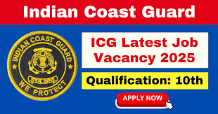 Indian Coast Guard Navik Notification 2025