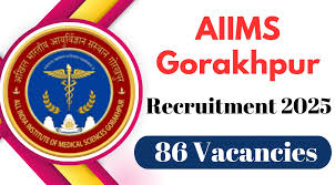 AIIMS Gorakhpur Recruitment 2025