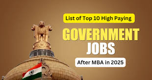 MBA Govt Jobs 2025