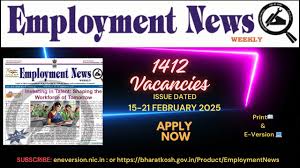 Employment News 15th to 21st February 2025