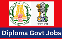 Diploma Govt Jobs 2025