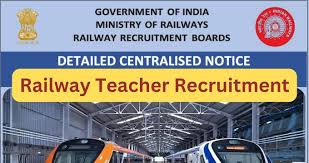 Railway Teacher Jobs 2025