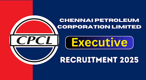 CPCL Executive Recruitment 2025