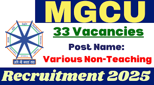 MGCU Recruitment 2025