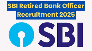 SBI Retired Officer Recruitment 2025