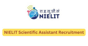 NIELIT Scientific Assistant Recruitment 2025