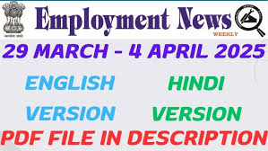 Employment News 29 March to 4th April 2025