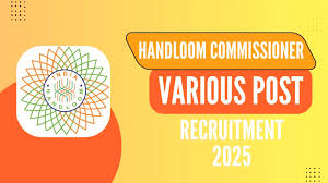 Handlooms Recruitment 2025