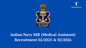 Indian Navy SSR Medical Assistant Recruitment 2025