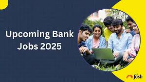 Upcoming Bank Jobs 2025