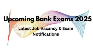 Upcoming Bank Jobs 2025