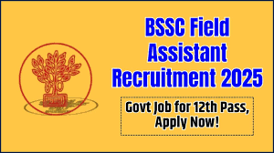BSSC Field Assistant Recruitment 2025