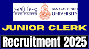 BHU Junior Clerk Recruitment 2025