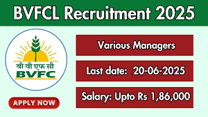 BVFCL Recruitment 2025