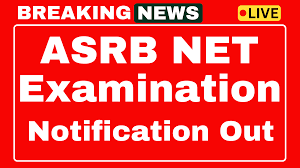 ASRB NET Notification 2025