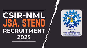 CSIR NML Recruitment 2025