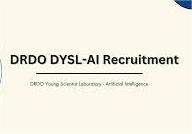 DRDO DYSL AI Recruitment 2025