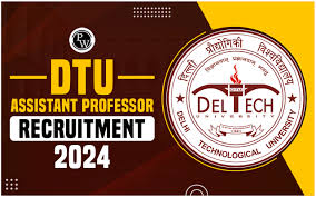 DTU Faculty Recruitment 2025