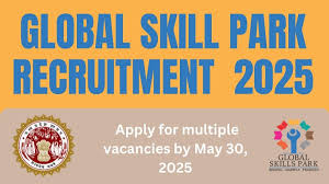 Global Skills Park Bhopal Recruitment 2025